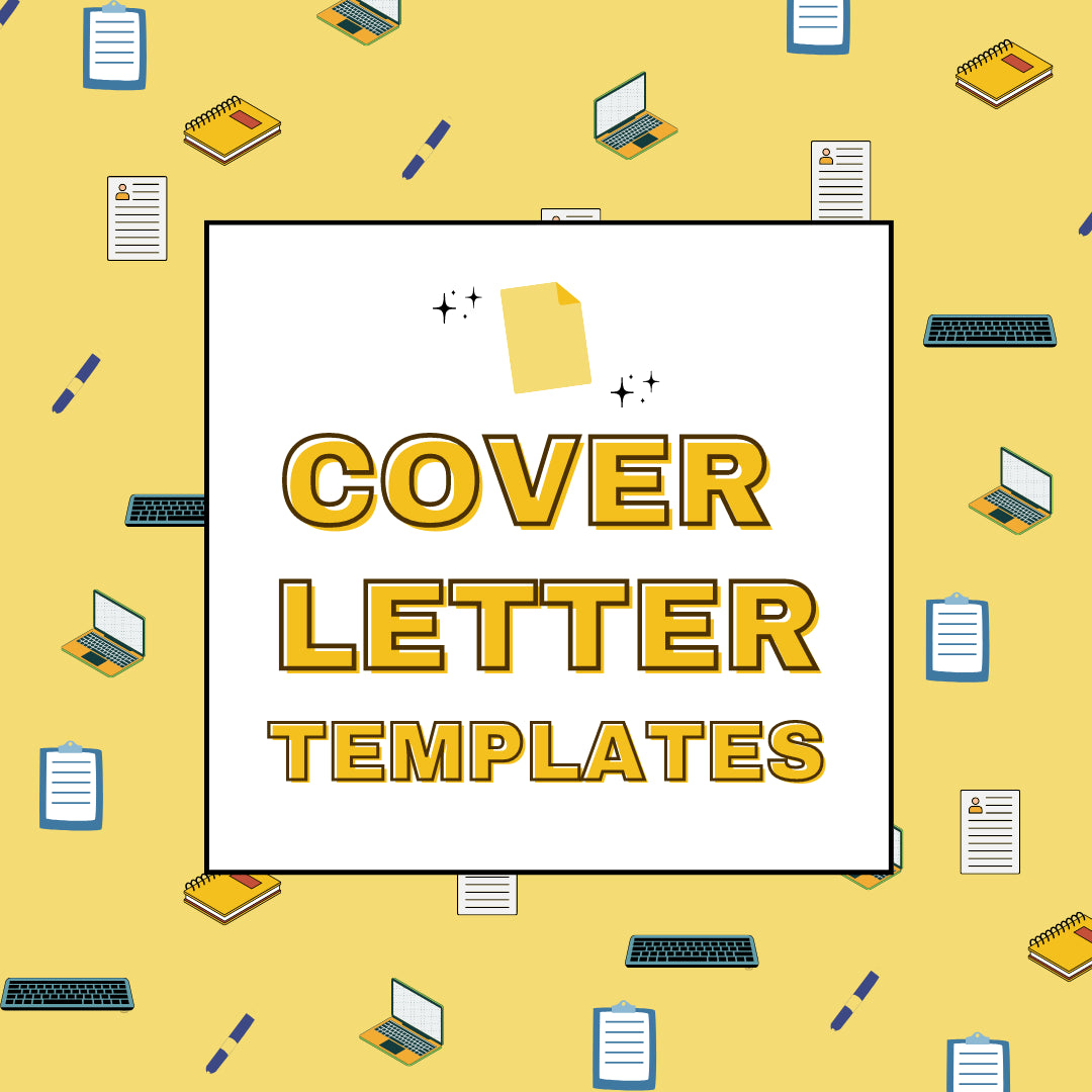 Cover Letter Guide (2 Customizable Templates!)